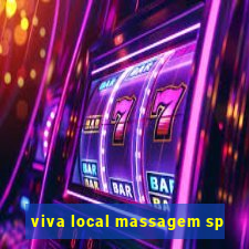 viva local massagem sp